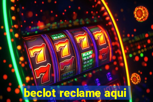 beclot reclame aqui